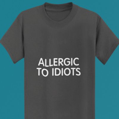 Мъжка тениска allergic to idiots